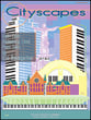 Cityscapes-Elementary Piano piano sheet music cover